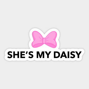 BFF Shirt - She's My Daisy Sticker